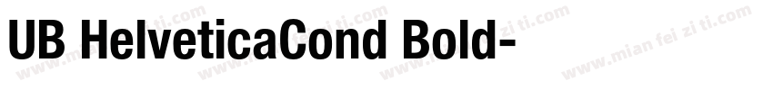 UB HelveticaCond Bold字体转换